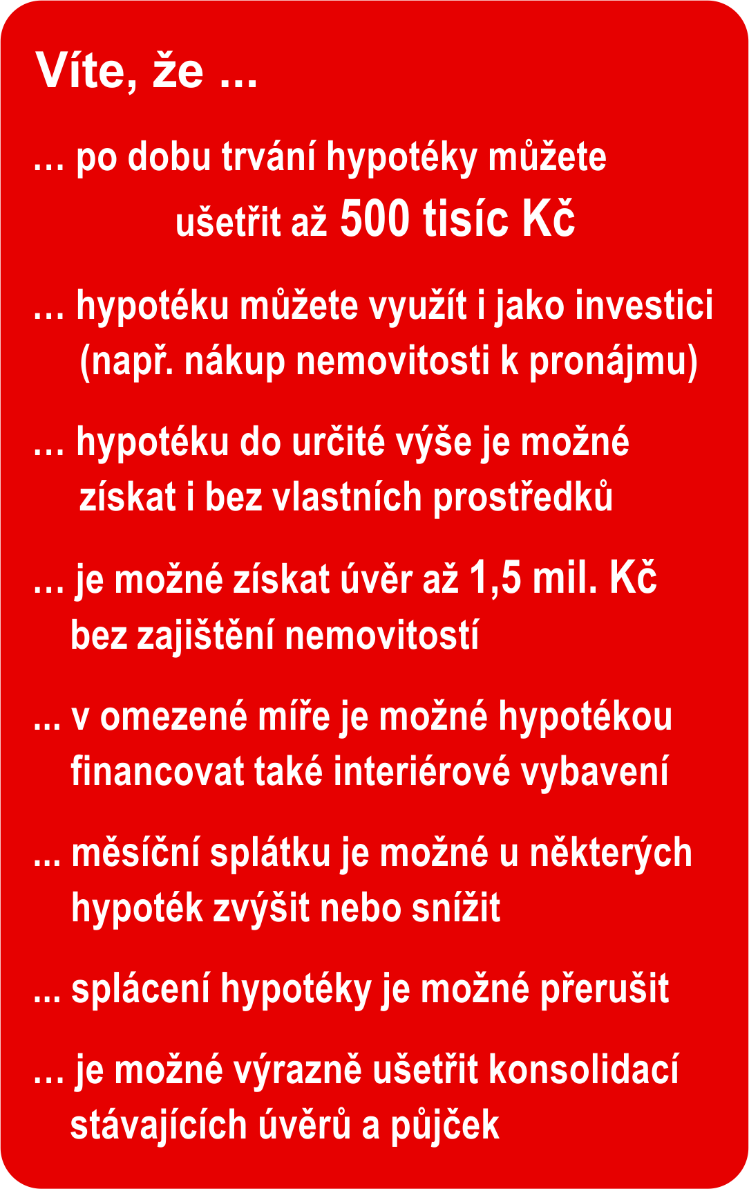 Na co si můžu vzít hypotéku?